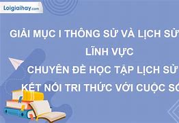 Hình Thức Học Tập Lịch Sử Là Gì