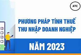 Luật Thuế Thu Nhập Doanh Nghiệp Mới Nhất 2023