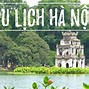 Ngày Hội Du Lịch Hà Nội 2022 Mới Nhất Tháng 5